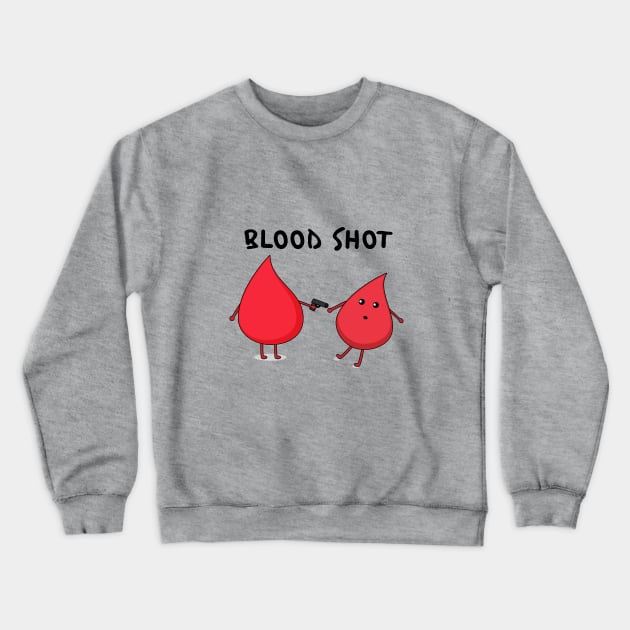 Bloodshot Crewneck Sweatshirt by chyneyee